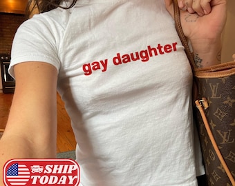 Gay Daughter Baby Tee Trendy Summer Crop Top Lesbian Daughter Shirt LGBT Daughter Baby Tee Gift For Her Trans Rights Shirt Protect Trans Tee