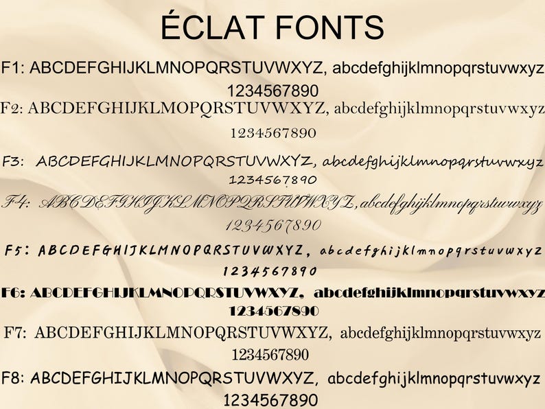 Peut inclure: Un tableau typographique intitul&eacute; &Eacute;CLAT FONTS pr&eacute;sentant huit styles de police distincts &eacute;tiquet&eacute;s de F1 &agrave; F8. Chaque entr&eacute;e comprend l'alphabet complet en majuscules et minuscules suivi des chiffres de 0 &agrave; 9 en noir sur fond cr&egrave;me.