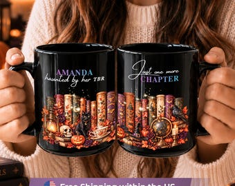 Personalized Halloween Book Lover Mug, Custom name Bookish Gift, Literary Reader Gift, Just One More Chapter, Spooky Bookworm Gift,Black Mug