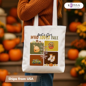 Fall Season Cute Bag, Just a Girl Who Loves Fall Tote Bag – Autumn Aesthetic Canvas Bag for Women, Fall Pumpkin Spice Tote, Cute Fall Gift