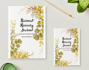 Burnout Recovery Journal – 14 Day Self Care Workbook (Printable PDF)