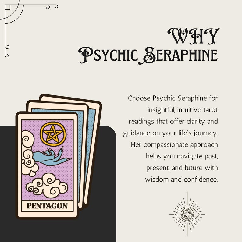 May include: A tarot card reading with the word "PENTAGON" on the bottom. The card features a purple background with a five-pointed star, a hand reaching out from a cloud, and a white outline. The text "WHY PSYCHIC SERAPHINE" is in a decorative font above the card. The text below the card reads "Choose Psychic Seraphine for insightful, intuitive tarot readings that offer clarity and guidance on your life's journey. Her compassionate approach helps you navigate past, present, and future with wisdom and confidence."