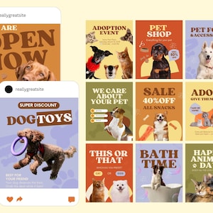 May include: A collection of colorful pet-themed social media posts. The posts advertise dog toys, adoption events, pet food, and shop sales. The text includes "We are open now," "Super Discount Dog Toys," and "Happy Animal Day."