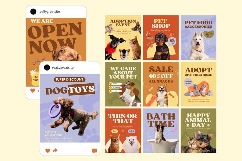 May include: A selection of vibrant social media posts promoting pet-related services and products. The posts advertise dog toys, adoption events, pet food, and shop sales. The text includes "We are open now," "Super Discount Dog Toys," and "Happy Animal Day."