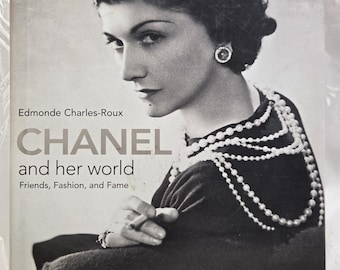 1st edition CHANEL and her world" by Edmonde Charles-Roux, with the subtitle "Friends, Fashion, and Fame."