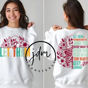 Let Them Heart Ready To Press, Mental Health DTF Transfer, Inspirational Quotes Tee, Positive Saying Shirt, Motivational Quotes DTF