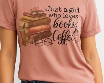 Books and Coffee T-Shirt – Reader Tee, Bookworm Gift