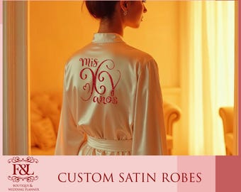 Quinceanera Robes Mis Quince anos Robes Personalized Robes Custom Robes Kimono Robes Mis Sweet 15 Quince Robe Birthday Robes Satin Robe