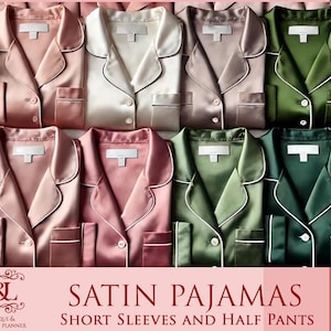 May include: A collection of eight satin pajama sets with short sleeves and half pants, displayed in various colors including pink, cream, taupe, and green. Each shirt features a notched collar, white piping, a front pocket, and button closures.