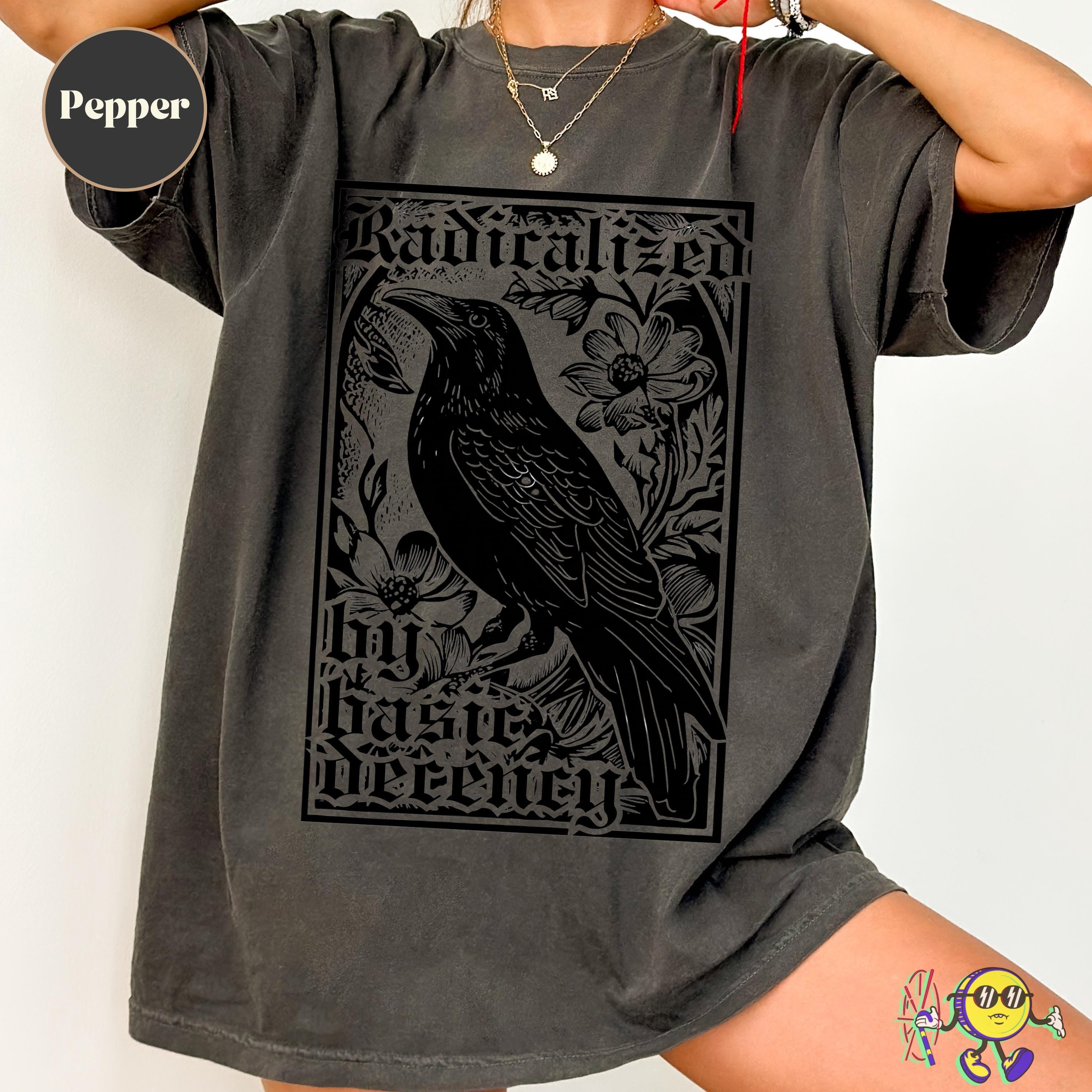 Radicalized by Basic Decency Crow Shirt, Raven Shirt, Mexican Folkart, Abolish Ice Shirt, Chinga La Migra Shirt FDT Liberal Leftist Protest