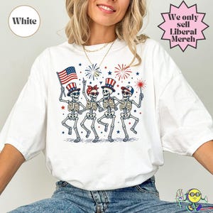 Subtle Fuck Trump Skeleton Liberal Fourth of July shirt, No Kings in America, Anti Fascism Resistance, Leftist Semiquincentennial FDT Tee image 11