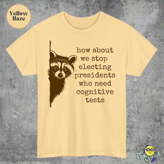 Funny Anti Trump Cognitive Decline Dementia shirt: Vintage Raccoon Meme Satire Liberal Tee