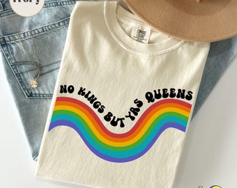 No Kings but YAS QUEENS: Regenbogen LGBTQ Pride Ally Anti Trump Groovy Demonstrant Shirt