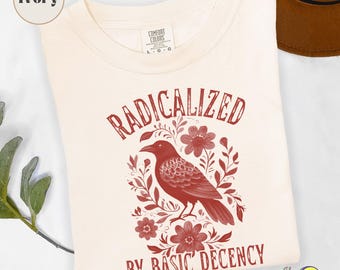 Radicalizado por la camiseta "Decencia Básica", la camiseta "Cuervo", la camiseta "Cuervo", la camiseta "Abolir ICE", la camiseta "Cuervo de los Derechos Humanos", la camiseta "Justicia Social Liberal Vintage"