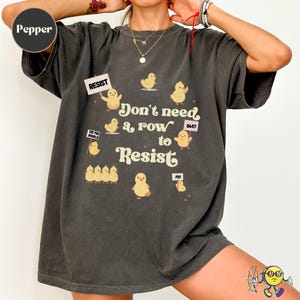 Ducks in a Row shirt, Retro Liberal Tee, Duckling meme Tee, Subtle FDT Anti Trump Maga Feminist Tee, Anti Fascism Tee, Funny Vintage Protest