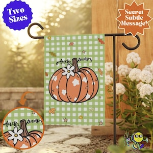 Subtle Fuck Trump Secret Message Pumpkin Flag, Anti Trump Progressive Liberal Garden Flag: Funny Anti Maga Thanksgiving Decor, Fall Season