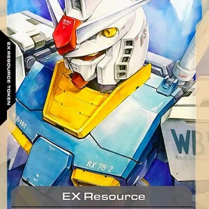 Gundam TCG custom EX Resource! Card Wave 1 (Various Models)