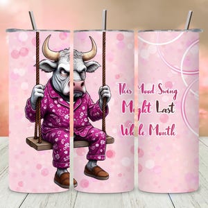 Funny 20oz Tumbler Wrap, Sarcastic Seamless Tumbler Wrap, Adult Humor Sublimation, Sassy Cow Design, Woman&#39;s Tumbler Wrap, Digital PNG