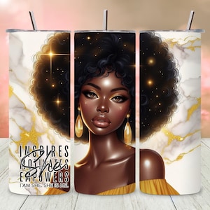 Black Girl Inspirational Tumbler Wrap Sublimation Design, 20oz Straight Tumbler Wrap Digital Download, African American Tumbler Wrap Design