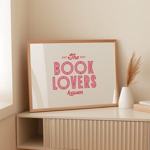 The Book Lovers Haven | Bookish Wall Art | Pink Book Print | Reader Print | Book Poster | Romance Reader Print