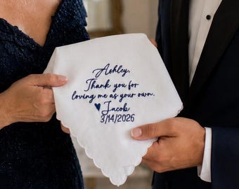 Embroidered Wedding Handkerchief/ Step Mother /Step Father/ Loving me / SHIPS FAST!