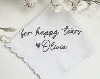 For Happy Tears Handkerchief/ Embroidered Wedding Handkerchief/ Mother of the bride/ Father of the Bride/ SHIPS FAST!