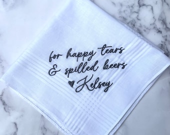 Groom handkerchief/ Embroidered Wedding Handkerchief/ Groomsmen handkerchief / Father of the Bride/ Spilled Beers/ SHIPS FAST!