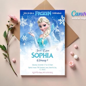 May include: Frozen themed birthday party invitation with a blue background featuring a cartoon image of Elsa from the movie Frozen. The invitation includes the text "Join us for a Frozen Celebration!" and "Snow Queen Sophia is Turning 6".