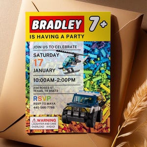May include: A colorful birthday party invitation with the name "Bradley" and the number "7+". The invitation includes a helicopter and a police truck made of toy blocks. The text reads "Join us to celebrate Saturday 17 January 10:00AM-2:00PM".