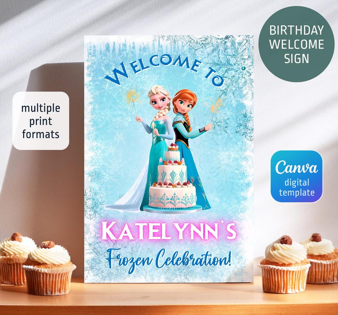Princess Elsa Welcome Sign, Frozen Anna Poster Template, Girl Birthday ...