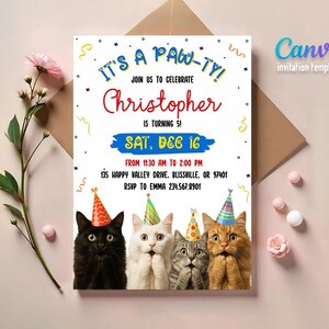 May include: A white invitation card with the text "IT'S A PAW-TY!" and "Christopher is turning 5!" features four cats wearing party hats. The invitation includes event details and RSVP information. The Canva template is on a light pink background.