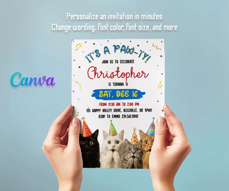 May include: A white invitation card with the text "IT'S A PAW-TY!" and "Christopher is turning 5!" features four cats wearing party hats. The invitation includes event details and the Canva logo.