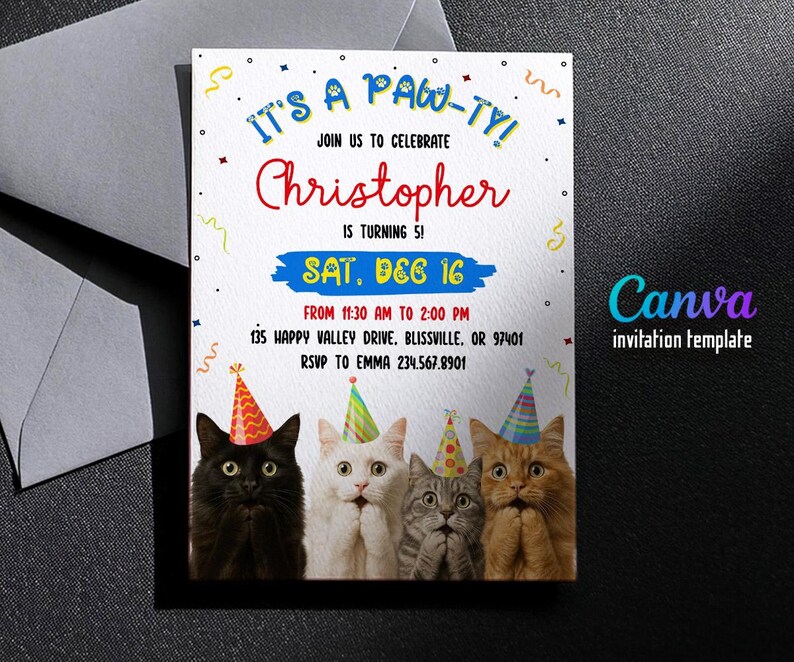 May include: A party invitation with the text "It's a Paw-ty!" and "Christopher is turning 5!" features four cats wearing party hats. The invitation includes event details and RSVP information. The Canva template design is visible.