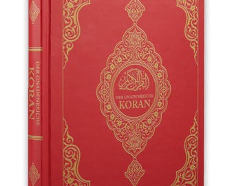 Deutsche Übersetzung des Heiligen Koran /German translation of the Holy Quran
