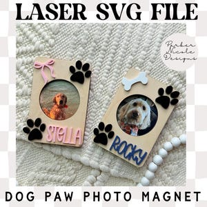 Imán para nevera de mascotas, archivo láser con imán para foto de perro, archivo SVG con foto de perro, portafotos de mascotas con descarga digital, portafotos retro de perro, lazo SVG para perro