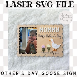 Letrero con marco de fotos de ganso para el Día de la Madre, portafotos de ganso para niños, letrero de ganso, regalo para el Día de la Madre, regalo fotográfico para niños, letrero para el Día de la Madre, letrero de ganso