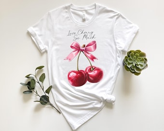 Love Cherry So Much Graphic T-Shirt, Exotic Fruit Tee