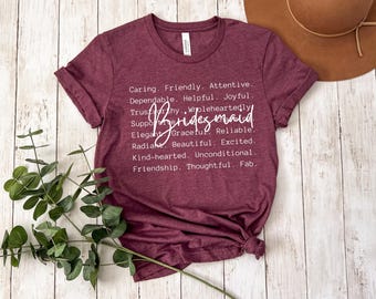 Bridesmaid Qualities T-Shirt, Bridal Party Tee