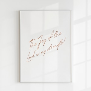 The Joy of the Lord Is My Strength – Christian Scripture Art (Digital Download)