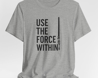 Camiseta "Usa la fuerza interior": camiseta gráfica minimalista inspirada en Star Wars