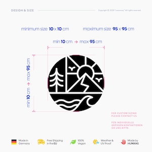 May include: Black and white circular graphic with a mountain, sun, trees, and waves design. The minimum size is 10 cm x 10 cm, and the maximum size is 95 cm x 95 cm. Text includes "Design & Size" and "Made by HUMANS."