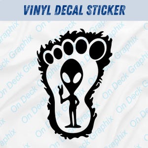 Bigfoot Alien Decal Funny Sasquatch UFO Vinyl Sticker Extraterrestrial Footprint Car Bumper Laptop Window Graphic Cryptid Space Design Humor
