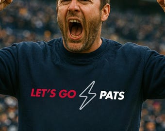 Let's Go Pats Shirt, Game Day Sweatshirt, College Football Merch