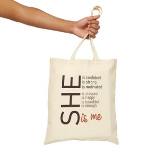 Empowering Cotton Canvas Tote Bag - Motivational Tote, Gift for Her, Eco-Friendly, Inspirational Bag, Shopping Tote