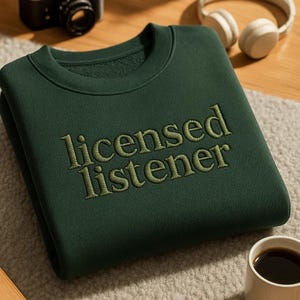 Lizenzierte Zuhörer bestickt Sweatshirt, Mental Gesundheit Therapeut Shirt, Beratung Geschenk für Frauen, Therapie Rundhalsausschnitt für Ratgeber