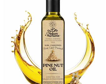 Pine Nut Oil for Cooking | Raw First Cold Pressed | Single Press Below 30C | No Metal or Wood Contact | Unrefined | Made in USA
