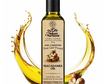 Macadamia Oil for Cooking | Raw First Cold Pressed | Single Press Below 30C | No Metal or Wood Contact | Unrefined | Made in USA
