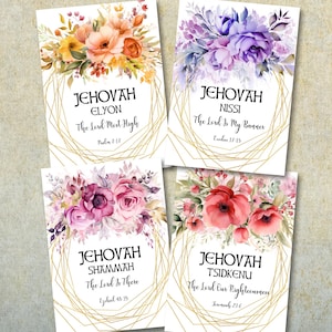 May include: Four printable digital art prints with floral arrangements and gold geometric frames. Each print features the name of God in Hebrew, with a corresponding English phrase and Bible verse. The floral arrangements include orange, purple, pink, and red flowers.