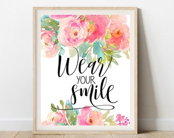 Printable artwork WEAR YOUR SMILE inspiration quote instant digital download print for home and office decoration and craft projects ArtCult