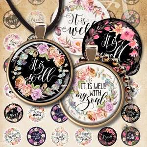 1.5 inch / 1inch / 30mm size circle images IT IS WELL Printable downloads digital sheets for pendants print-it-yourself ArtCult paper goods